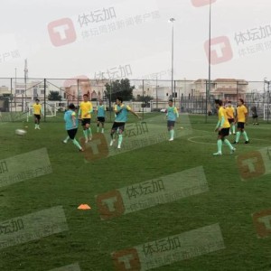 网页版登录-国足完成2023最后一练 张琳芃朱辰杰或缺阵热身赛